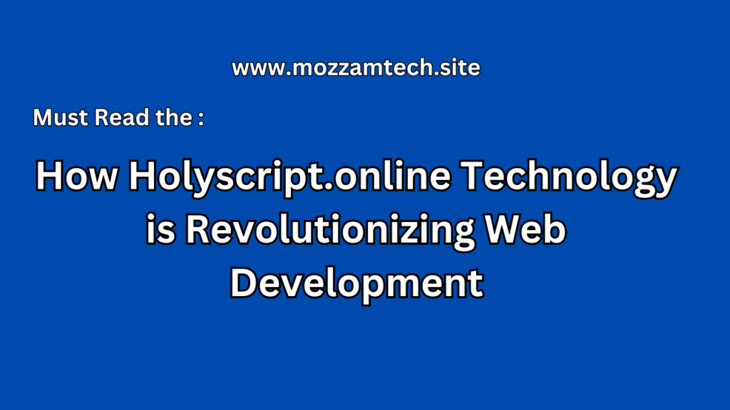 Holyscript.online Technology